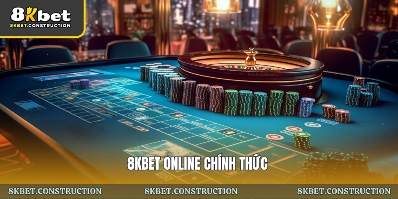8kbet online chính thức